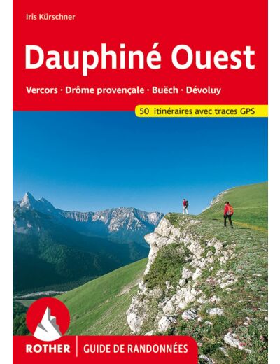 DAUPHINE OUEST - VERCORS (FR) DROME PROVENCALE-BUECH-DEVOLUY