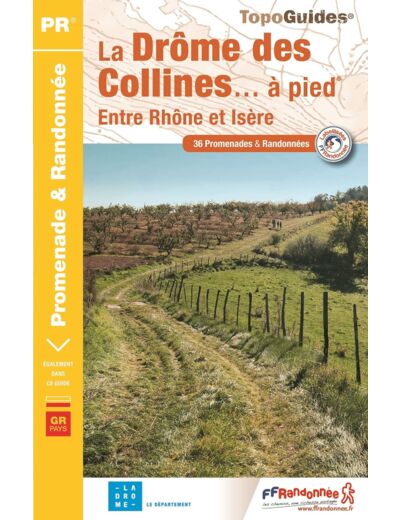 LA DROME DES COLLINES... A PIED - P261