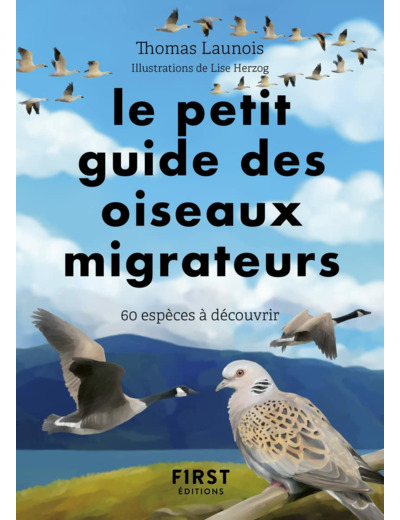 PETIT GUIDE D'OBSERVATION DES OISEAUX MIGRATEURS