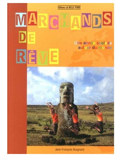 MARCHANDS DE REVE