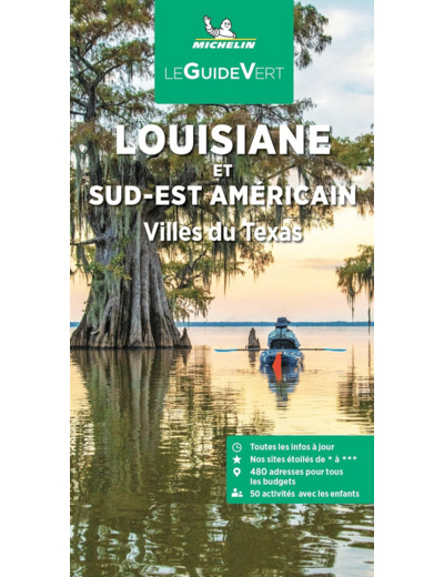 GUIDE VERT LOUISIANE ET SUD-EST AMERICAIN - VILLES DU TEXAS