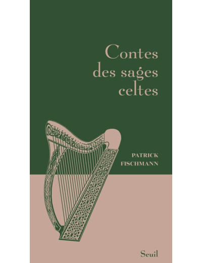 CONTES DES SAGES CELTES