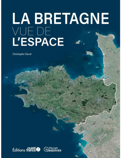 LA BRETAGNE VUE DE L'ESPACE