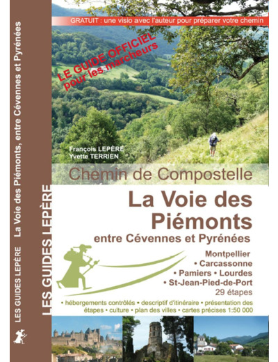 LA VOIE DES PIEMONTS ENTRE CEVENNES ET PYRENEES