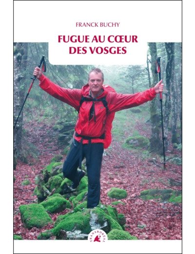 FUGUE AU COEUR DES VOSGES