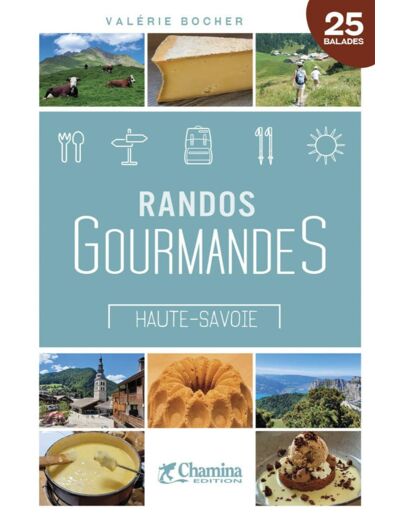 RANDOS GOURMANDES HAUTE-SAVOIE