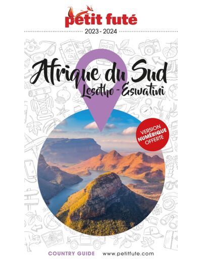 GUIDE AFRIQUE DU SUD 2024 PETIT FUTE - LESOTHO - ESWATINI