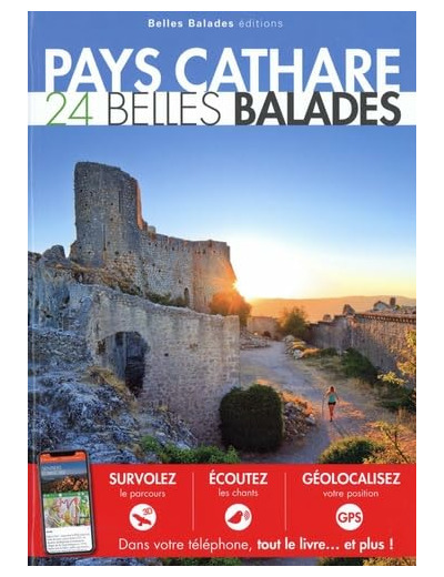 PAYS CATHARE : 24 BELLES BALADES