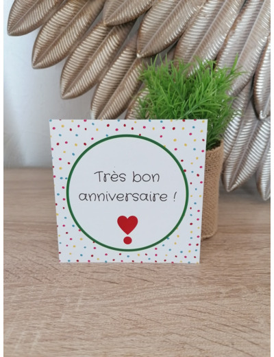 Carte "Très bon anniversaire" 11x11cm