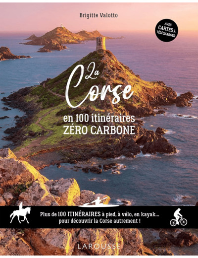 LA CORSE EN 100 ITINERAIRES ZERO CARBONE