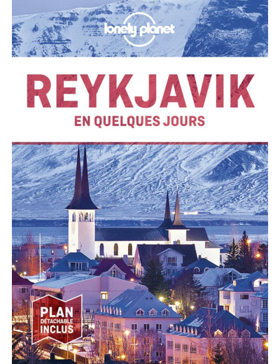 REYKJAVIK ET LE SUD-OUEST DE L'ISLANDE EN QUELQUES JOURS 4ED