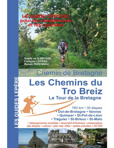 LES CHEMINS DU TRO BREIZ LE TOUR DE BRETAGNE