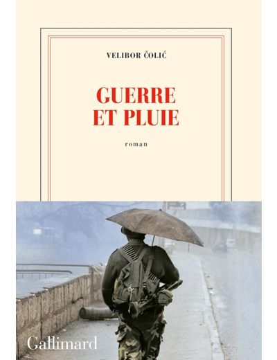 GUERRE ET PLUIE