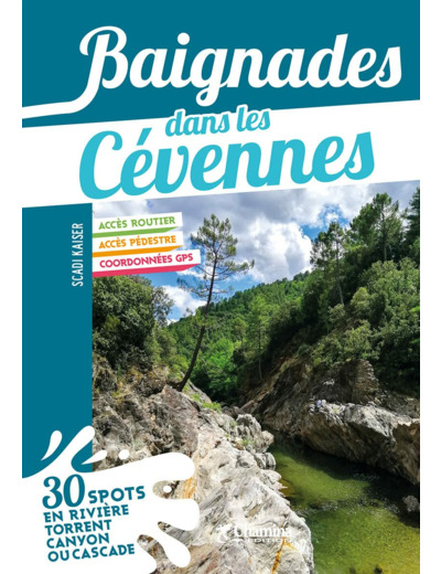 BAIGNADES DANS LES CEVENNES