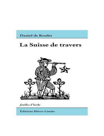 LA SUISSE DE TRAVERS RETREF