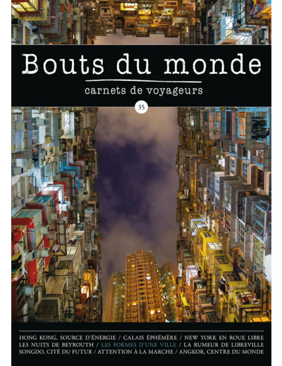 REVUE BOUTS DU MONDE 35 - FOLLES METROPOLES