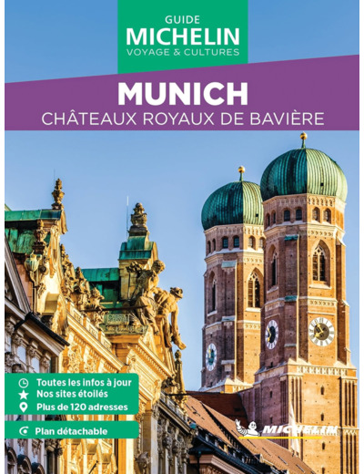 GUIDE VERT WE&GO MUNICH, CHATEAUX ROYAUX DE BAVIERE