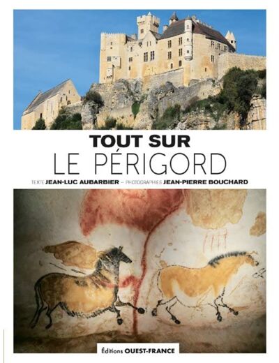 TOUT SUR LE PERIGORD