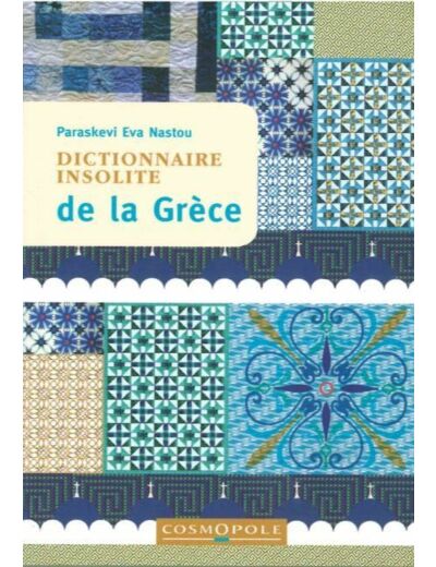 DICTIONNAIRE INSOLITE DE LA GRECE