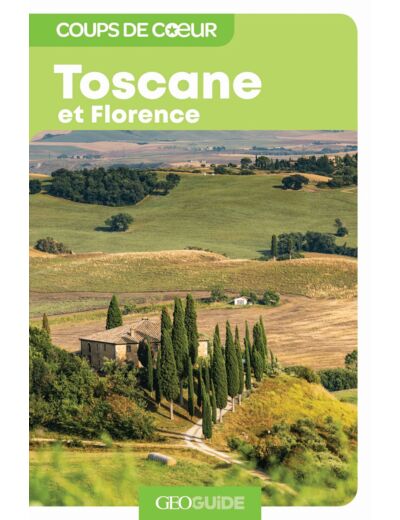 TOSCANE ET FLORENCE