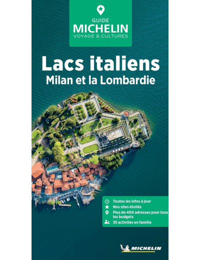 GUIDE VERT LACS ITALIENS, MILAN ET LA LOMBARDIE