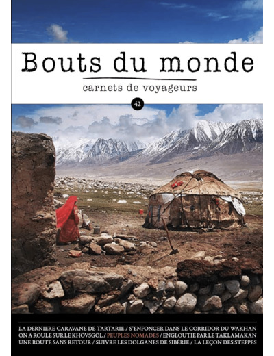 REVUE BOUTS DU MONDE 42 - LES PEUPLES NOMADES