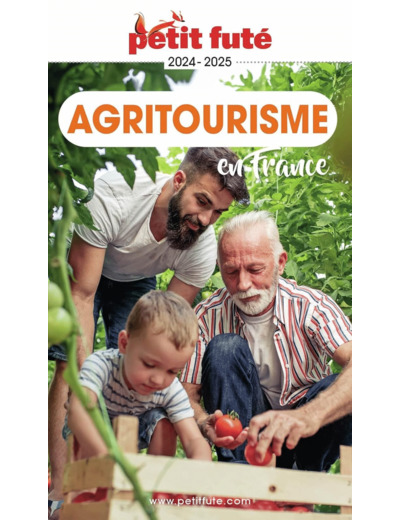 GUIDE AGRITOURISME 2024 PETIT FUTE