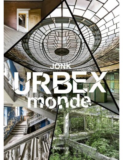 URBEX MONDE