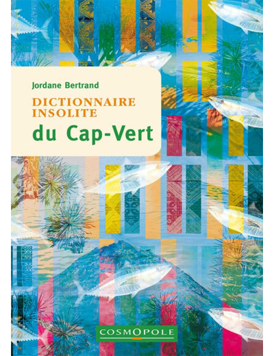 DICTIONNAIRE INSOLITE DU CAP-VERT