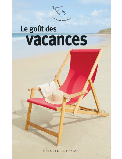 LE GOUT DES VACANCES