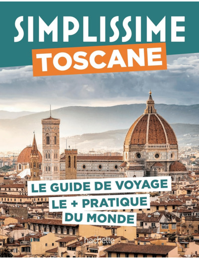 TOSCANE GUIDE SIMPLISSIME