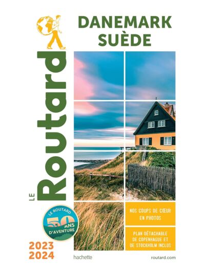 GUIDE DU ROUTARD DANEMARK, SUEDE 2023/24