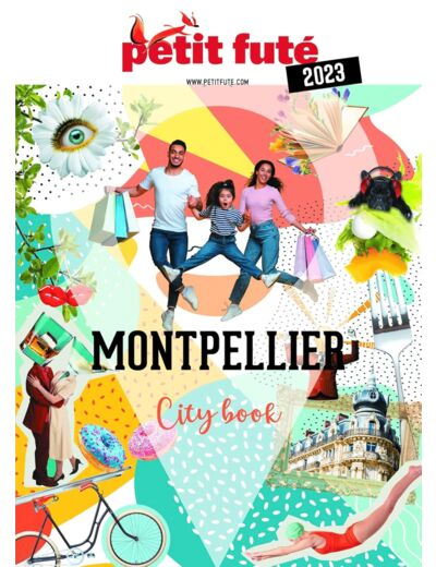 GUIDE MONTPELLIER 2023 PETIT FUTE