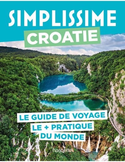 CROATIE GUIDE SIMPLISSIME