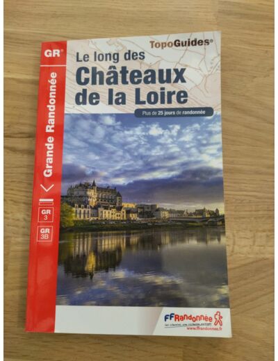 Le long des Châteaux de la Loire
