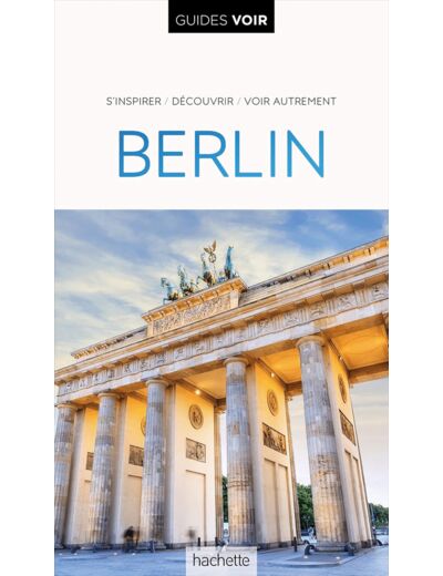 GUIDE VOIR BERLIN