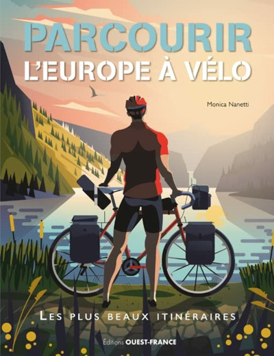 PARCOURIR L'EUROPE A VELO