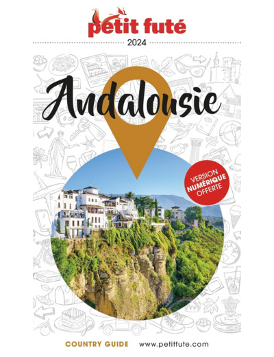 GUIDE ANDALOUSIE 2024 PETIT FUTE