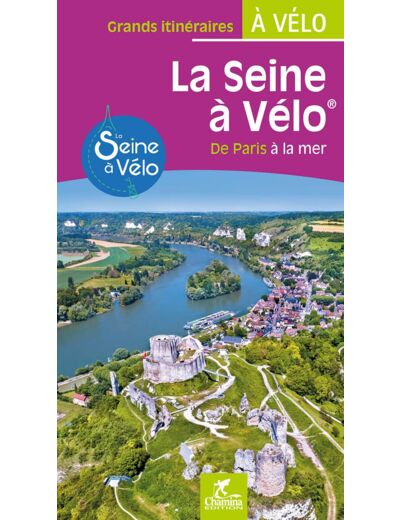 LA SEINE A VELO