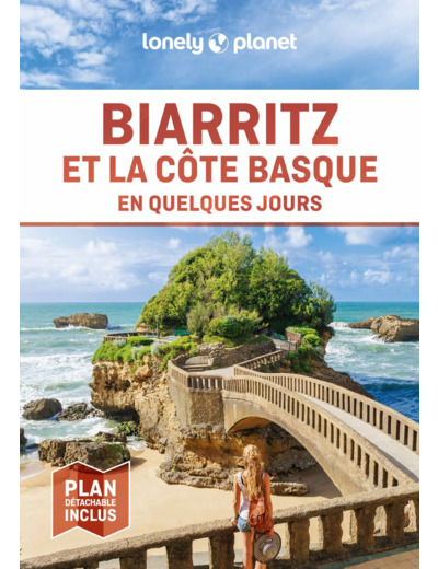 BIARRITZ ET LA COTE BASQUE EN QUELQUES JOURS 2ED