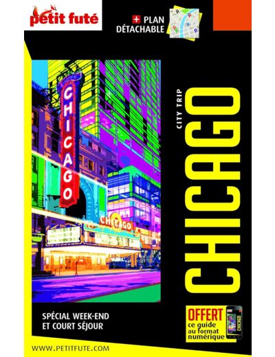 GUIDE CHICAGO 2019-2020 CITY TRIP PETIT FUTE