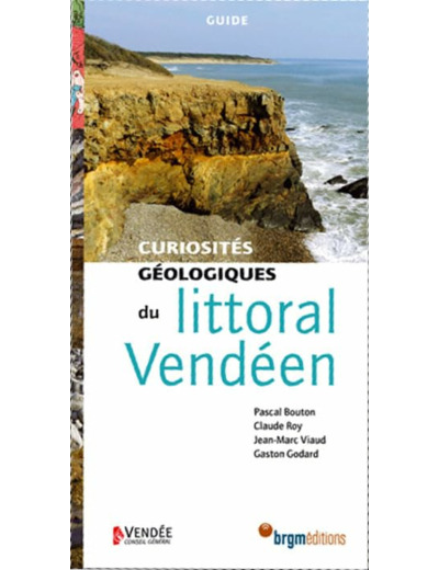 LITTORAL VENDEEN CURIOSITES GEOLOGIQUES