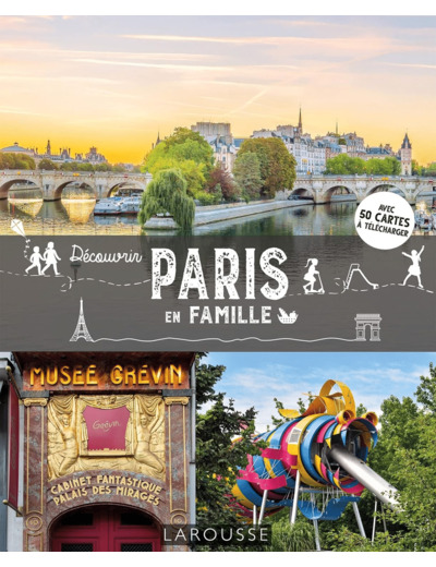 DECOUVRIR PARIS EN FAMILLE