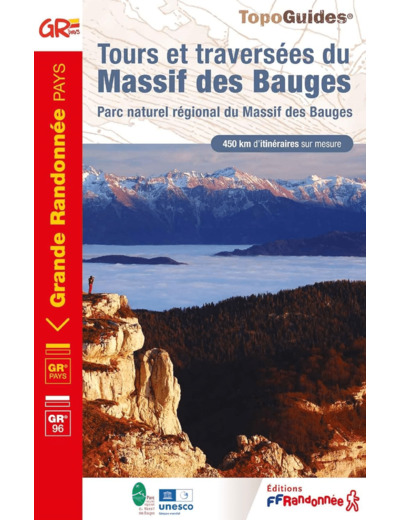 TOURS ET TRAVERSEES DU MASSIF DES BAUGES - PNR MASSIF DES BAUGES