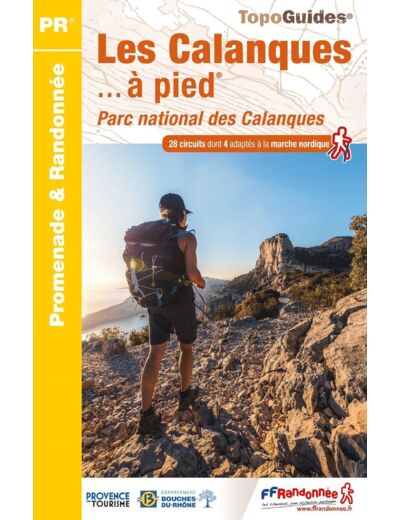 LES CALANQUES A PIED - PARC NATIONAL DES CALANQUES