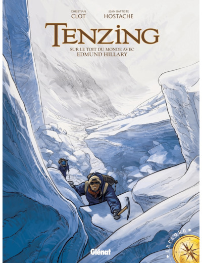 TENZING - SUR LE TOIT DU MONDE AVEC EDMUND HILLARY