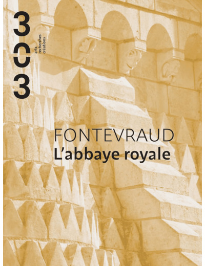 FONTEVRAUD. L'ABBAYE ROYALE