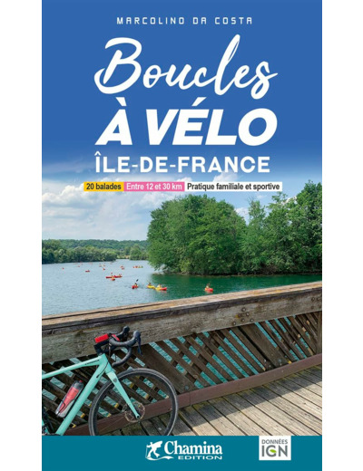 BOUCLES A VELO - ILE DE FRANCE