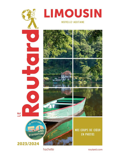 GUIDE DU ROUTARD LIMOUSIN 2023/24