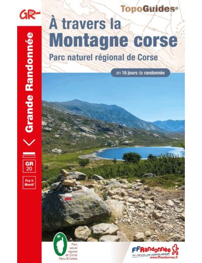 A TRAVERS LA MONTAGNE CORSE - PARC NATUREL REGIONAL DE CORSE